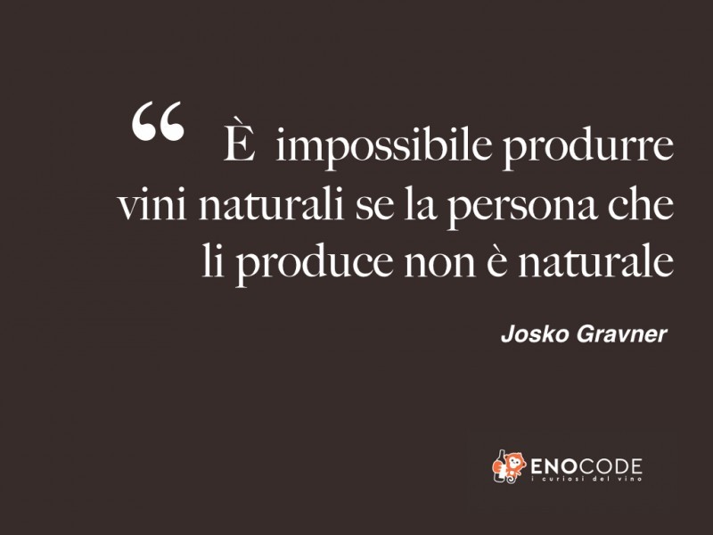 Josko Gravner - L'uomo naturale e i vini naturali 