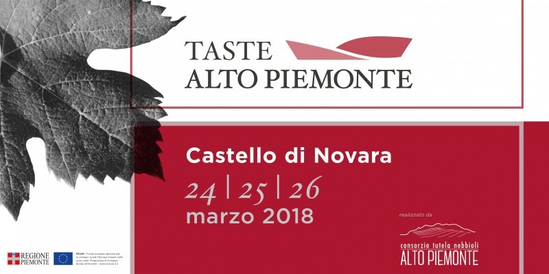 DAL 24 AL 26 MARZO 2018 I VINI PIEMONTESI PROTAGONISTI A NOVARA CON TASTE ALTO PIEMONTE